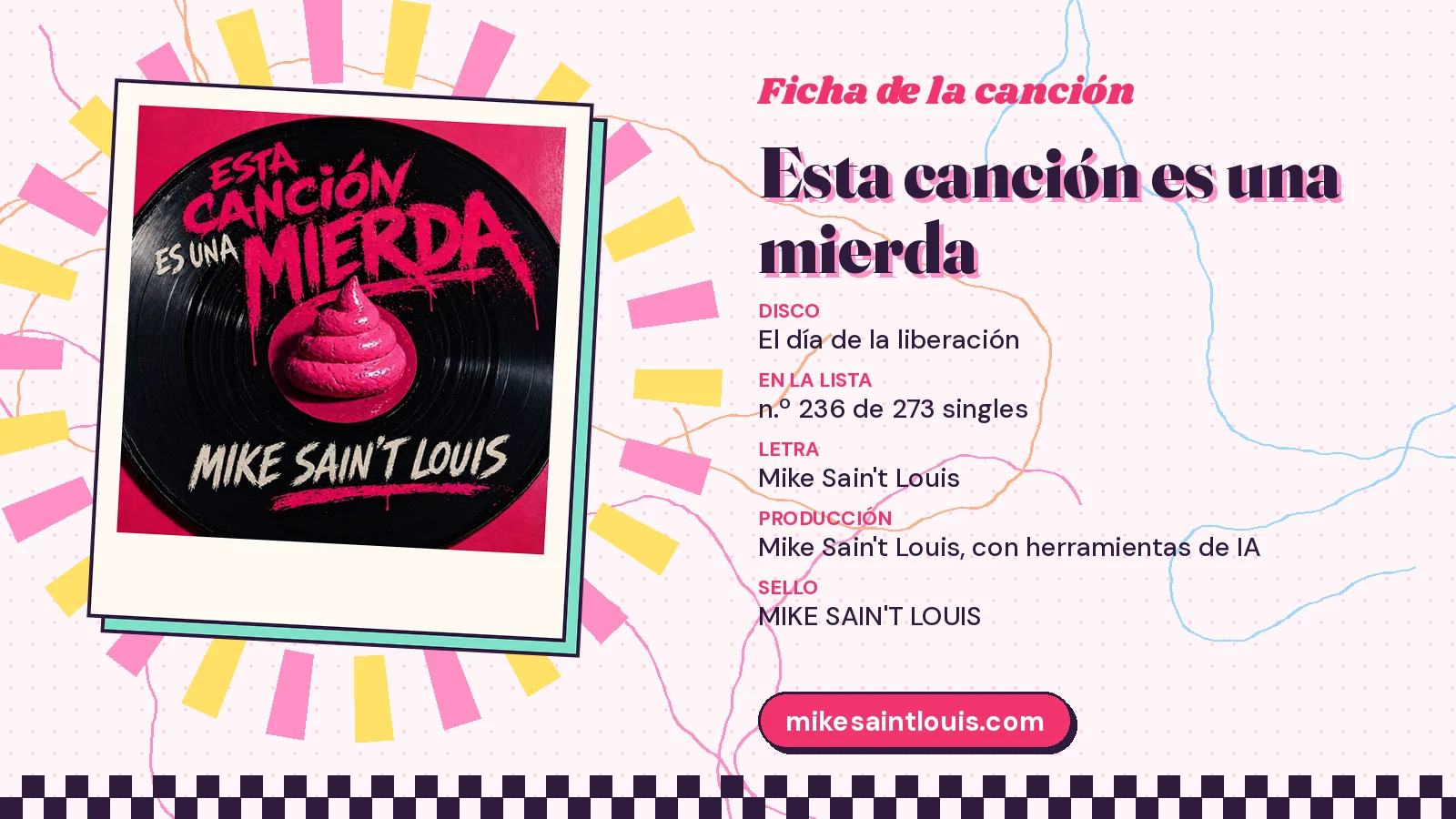 Ficha de la canción «Esta canción es una mierda» con su carátula: disco «El día de la liberación», letra y producción de Mike Sain't Louis