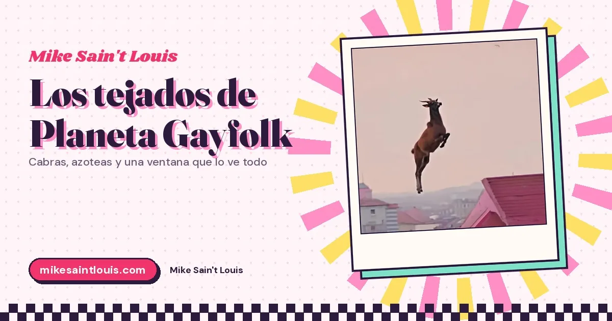 Cabras que saltan entre chimeneas y un telescopio en la azotea: los tejados de Planeta Gayfolk