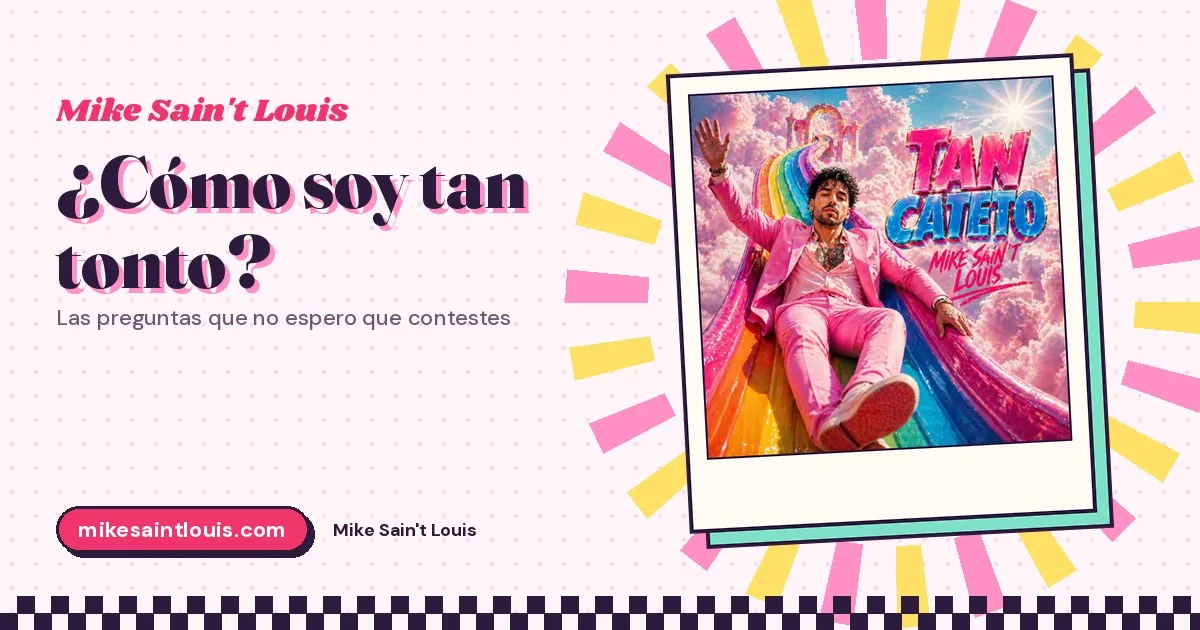 ¿Cómo soy tan tonto? Las preguntas que no espero que contestes