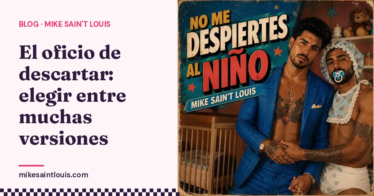 El oficio de descartar: elegir entre muchas versiones