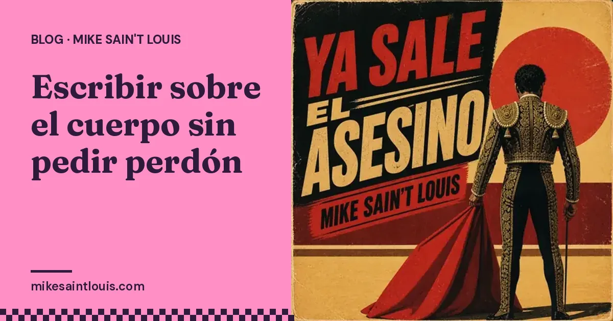 Escribir sobre el cuerpo sin pedir perdón