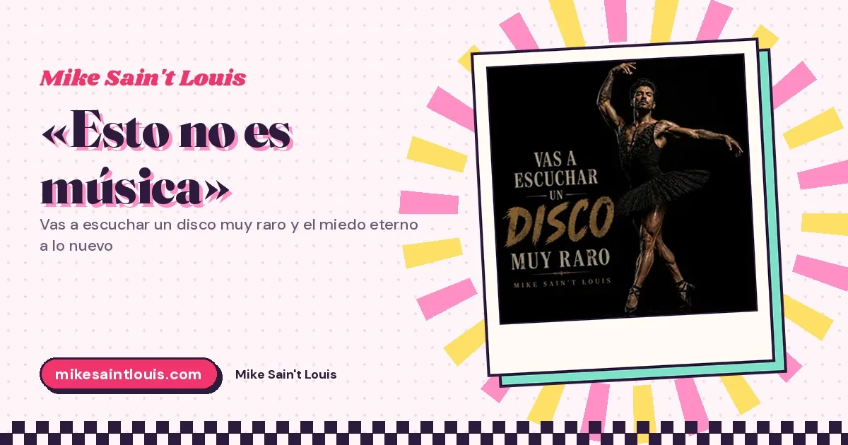 "That's not music": Vas a escuchar un disco muy raro and the eternal fear of the new