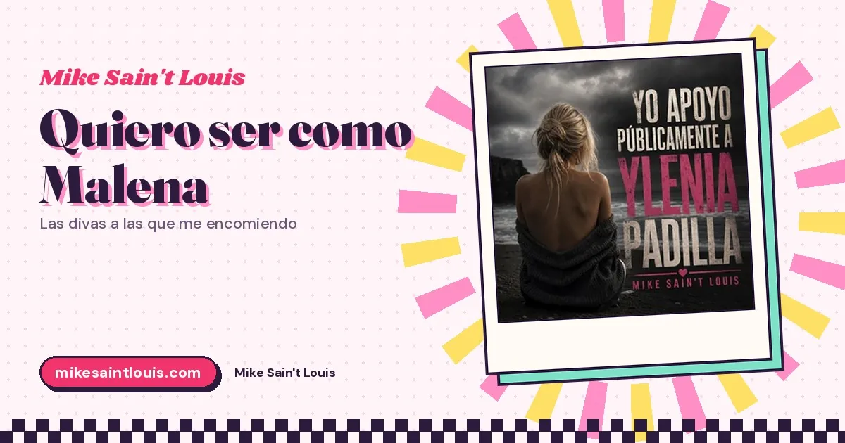 Quiero ser como Malena: las divas a las que me encomiendo en mis letras