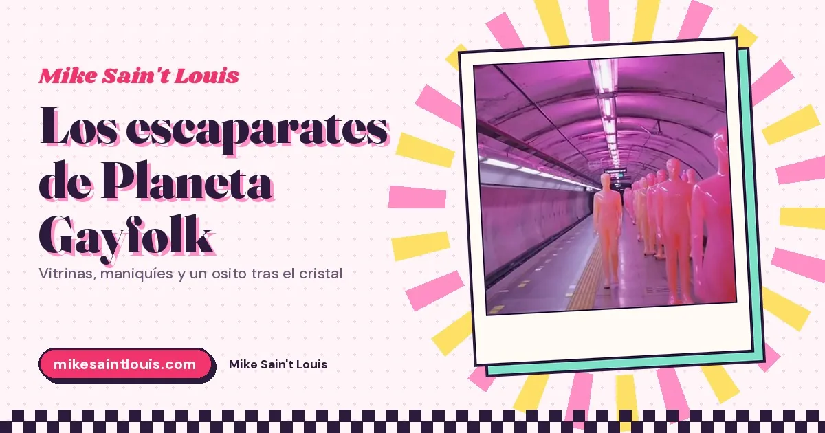Robots en vitrinas, maniquíes en el andén y un osito tras el cristal: los escaparates de Planeta Gayfolk