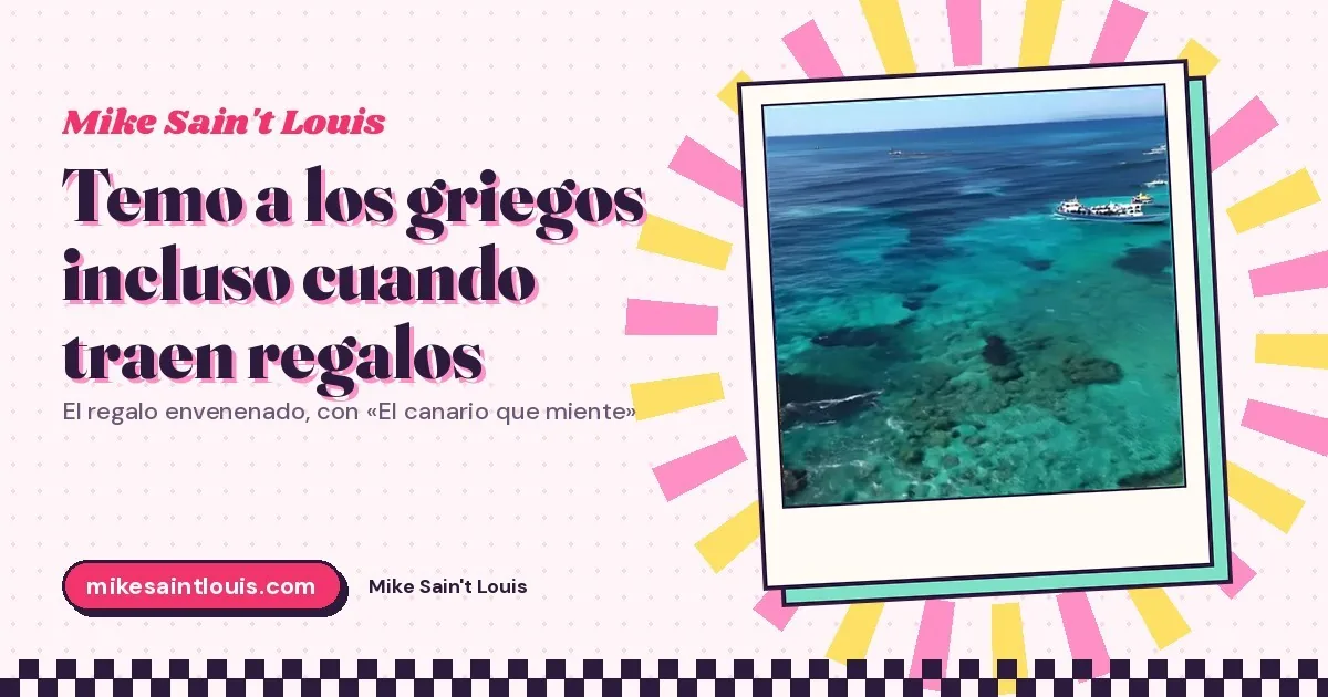 «Temo a los griegos incluso cuando traen regalos»: Troya, Neso, Blancanieves y el pan con veneno de «El canario que miente»