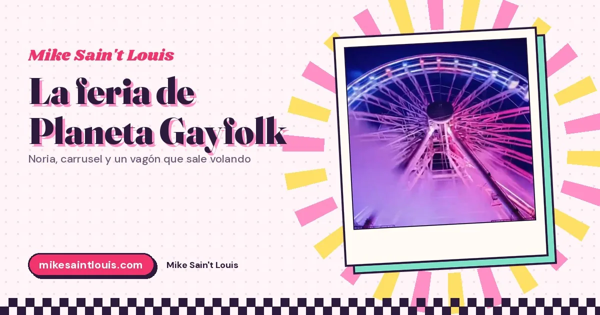 Una noria, un carrusel y un vagón que sale volando: la feria de Planeta Gayfolk