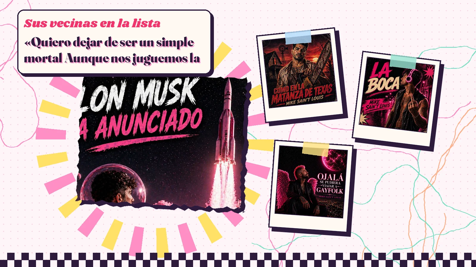 Collage con un detalle de la carátula de «Elon Musk ha anunciado» y las carátulas de «Como en la matanza de Texas», «La boca», «Ojalá se pudiera viajar a GAYFOLK»