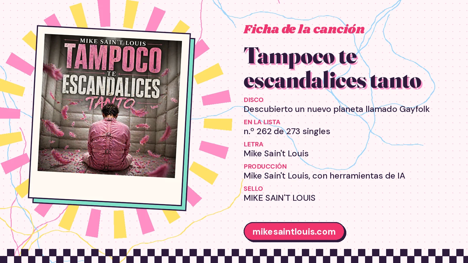 Ficha de la canción «Tampoco te escandalices tanto» con su carátula: disco «Descubierto un nuevo planeta llamado Gayfolk», letra y producción de Mike Sain't Louis