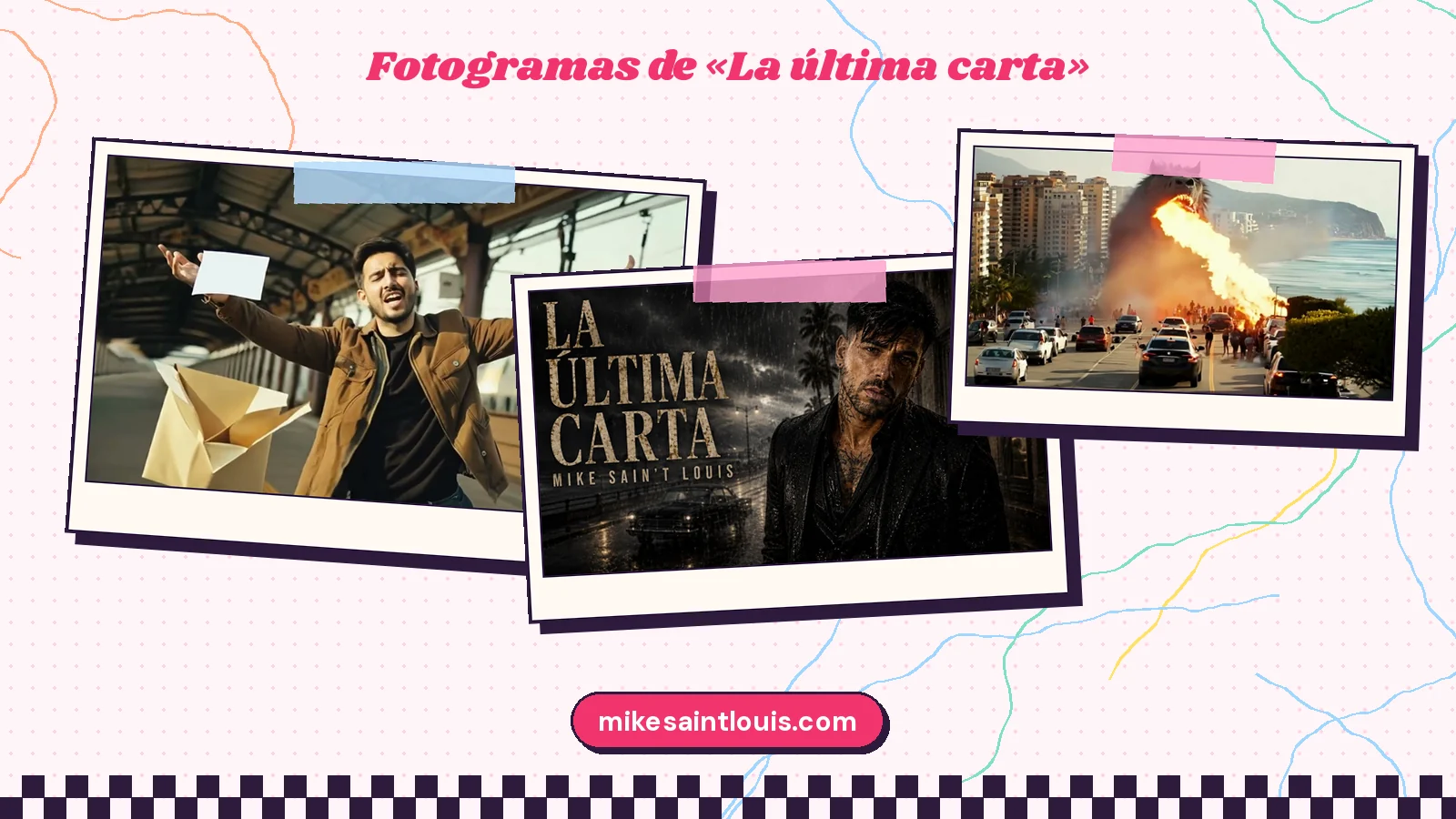 Stills from the official music video for «La última carta» by Mike Sain't Louis