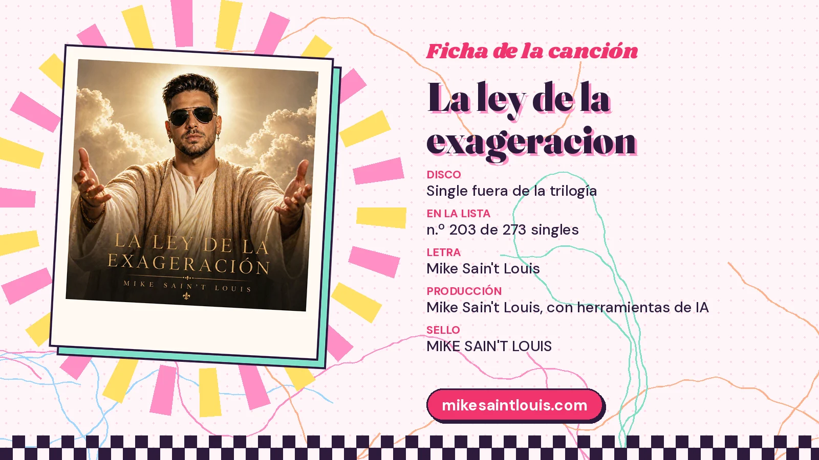 Ficha de la canción «La ley de la exageracion» con su carátula: disco «Single fuera de la trilogía», letra y producción de Mike Sain't Louis