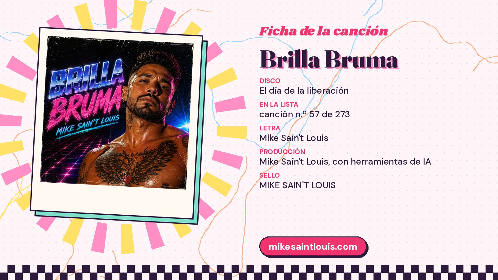 Ficha de «Brilla Bruma», canción 57 de 273 del disco «El día de la liberación», con letra y producción de Mike Sain't Louis