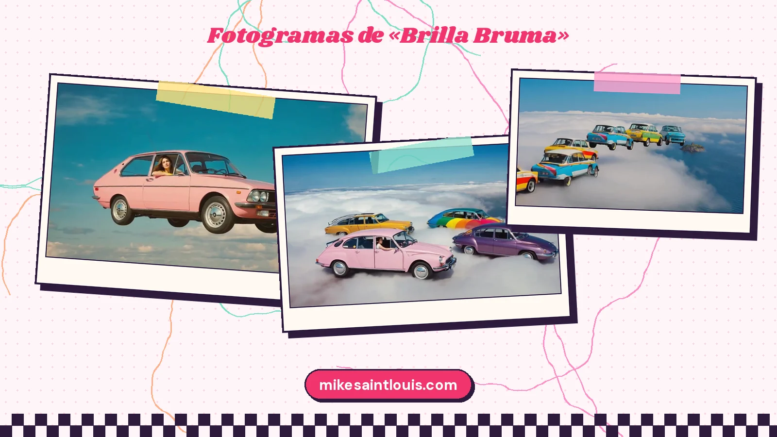 Tres fotogramas del videoclip de «Brilla Bruma»: un coche rosa pálido flotando en el cielo, varios coches de colores sobre un mar de nubes y una fila de coches que se pierde entre la bruma