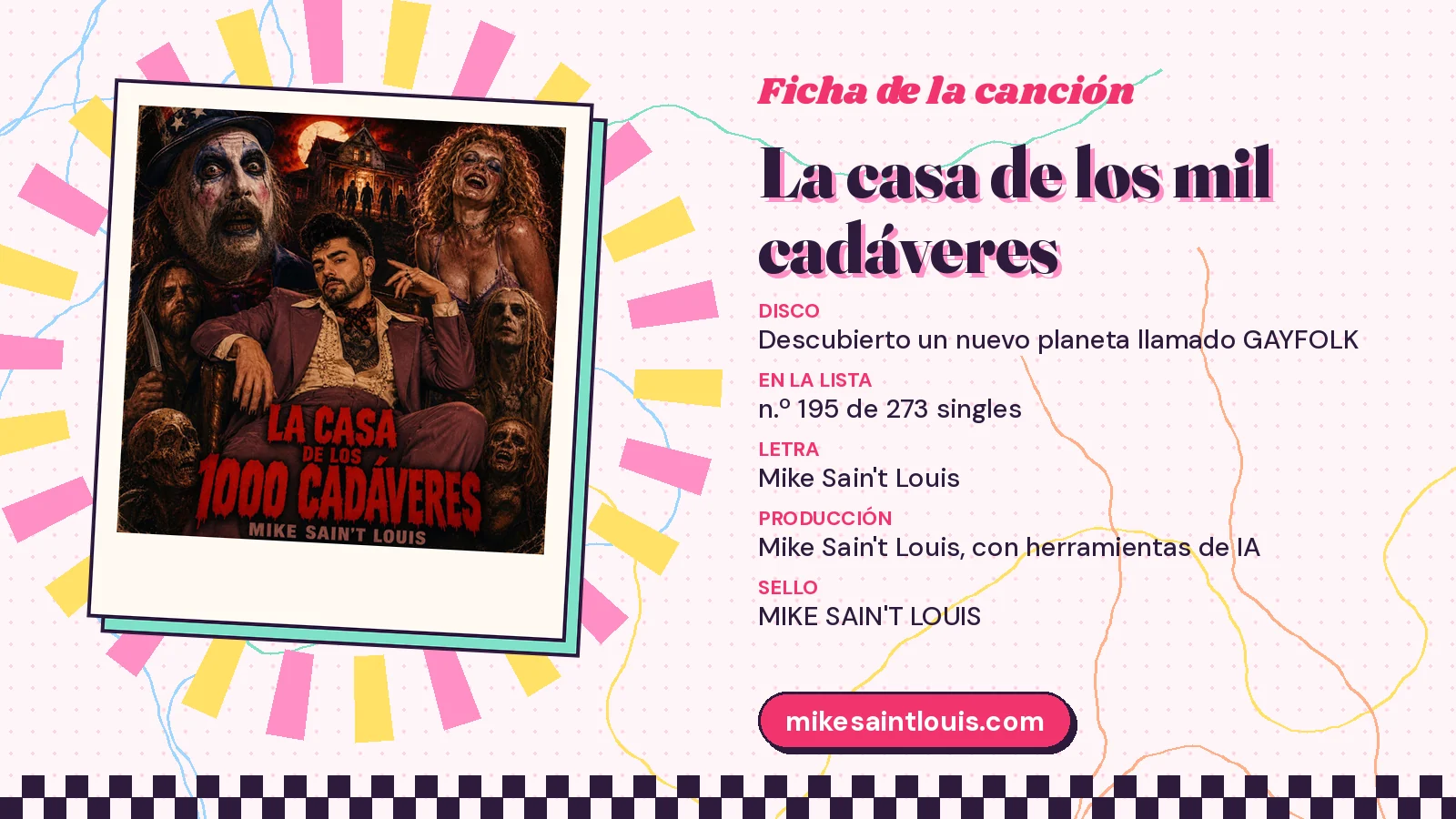 Ficha de la canción «La casa de los mil cadáveres» con su carátula: disco «Descubierto un nuevo planeta llamado GAYFOLK», letra y producción de Mike Sain't Louis