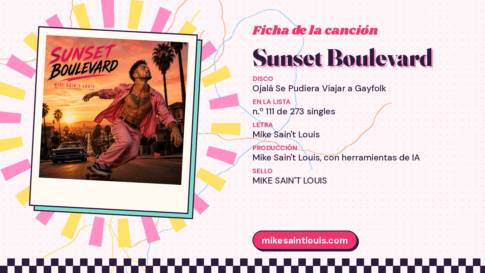 Song card for «Sunset Boulevard» with its cover art: from the album «Ojalá Se Pudiera Viajar a Gayfolk», lyrics and production by Mike Sain't Louis