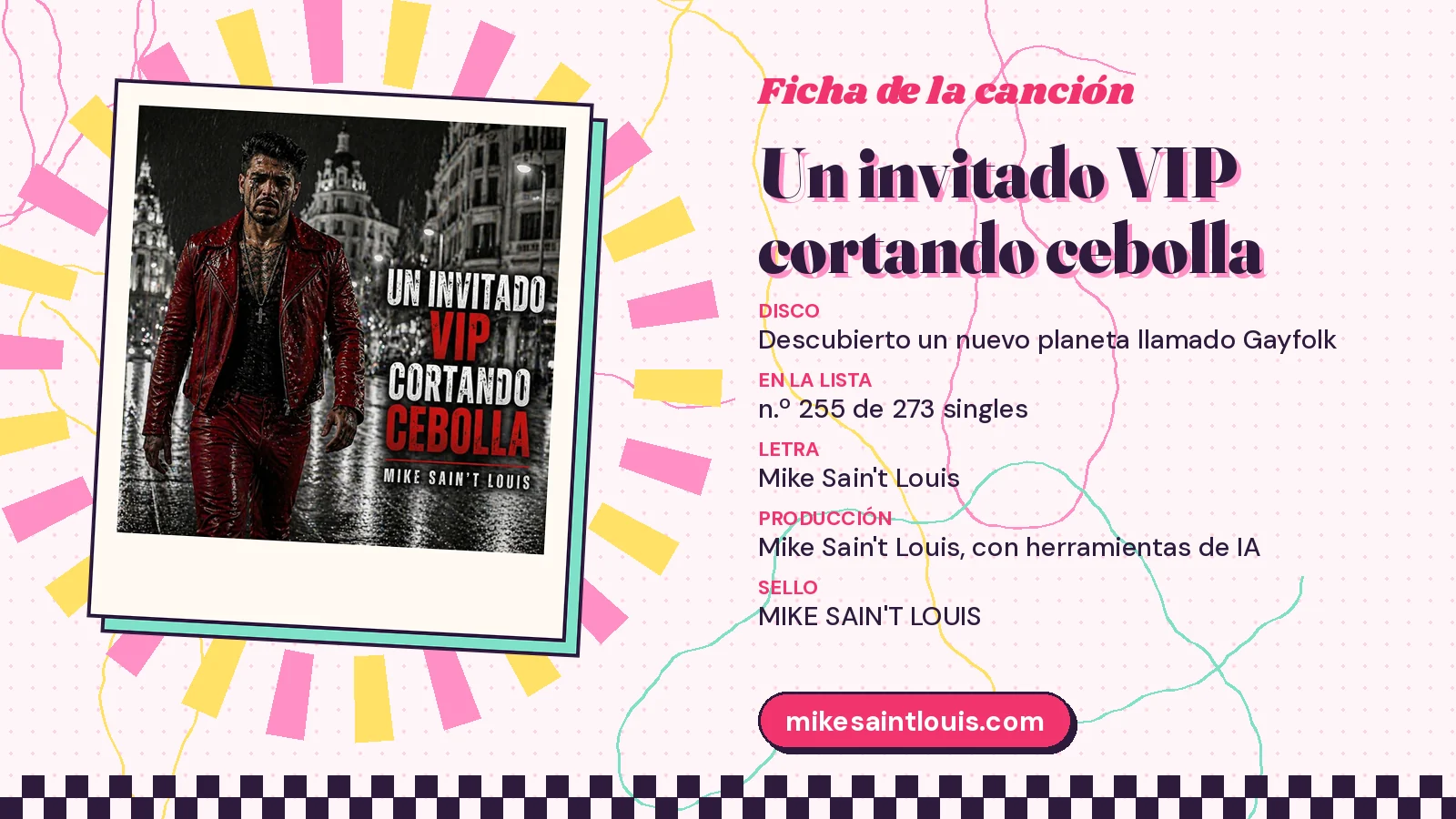 Ficha de la canción «Un invitado VIP cortando cebolla» con su carátula: disco «Descubierto un nuevo planeta llamado Gayfolk», letra y producción de Mike Sain't Louis