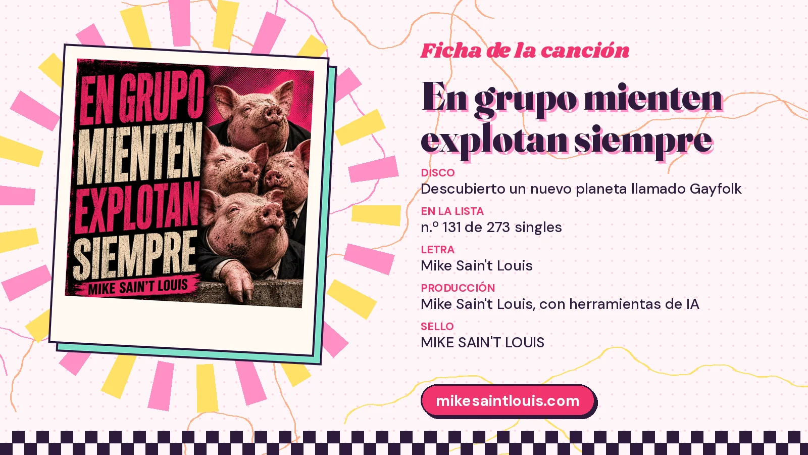 Song card for «En grupo mienten explotan siempre» with its cover art: from the album «Descubierto un nuevo planeta llamado Gayfolk», lyrics and production by Mike Sain't Louis