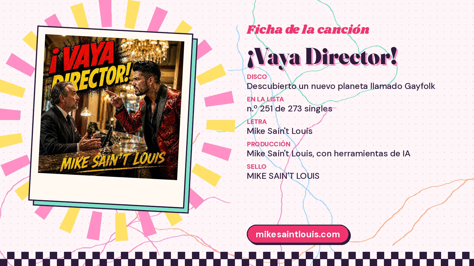 Ficha de la canción «¡Vaya Director!» con su carátula: disco «Descubierto un nuevo planeta llamado Gayfolk», letra y producción de Mike Sain't Louis
