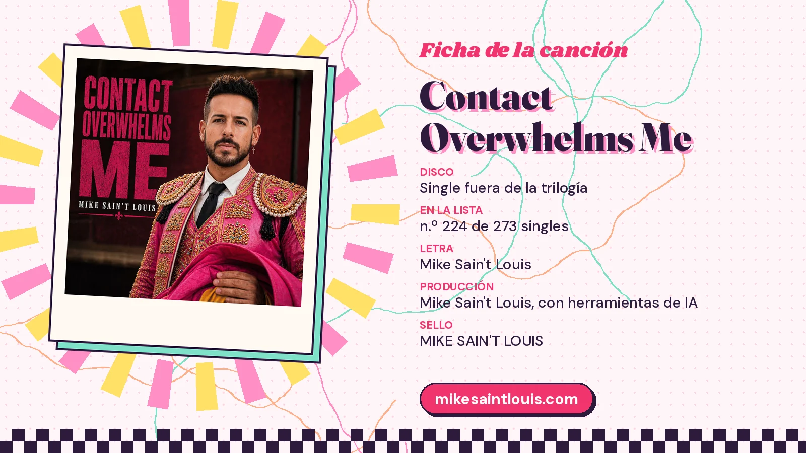 Song card for «Contact Overwhelms Me» with its cover art: from the album «Single fuera de la trilogía», lyrics and production by Mike Sain't Louis