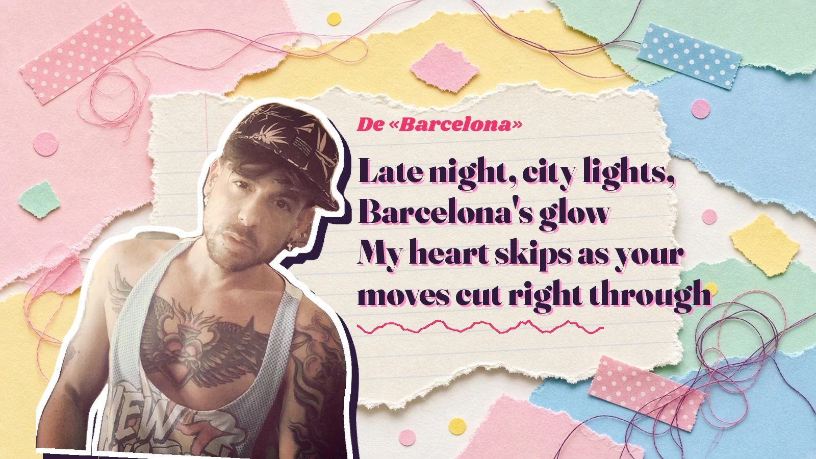 Mike Sain't Louis as a sticker on a notebook page with torn paper, with the Spanish line «Late night, city lights, Barcelona's glow My heart skips as your moves cut right through» from «Barcelona»