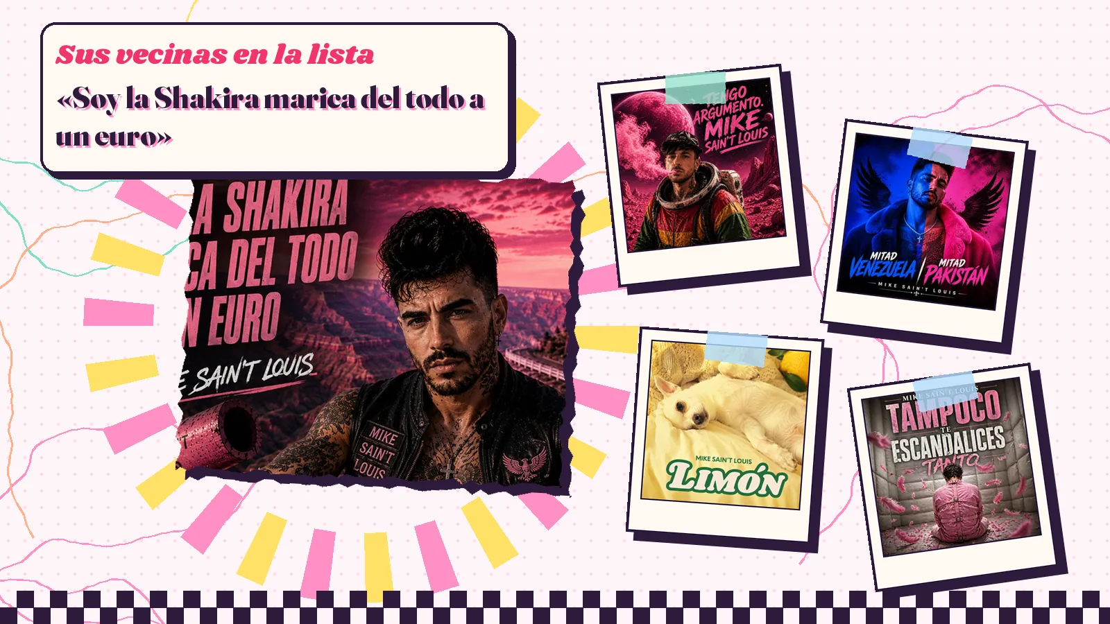 Collage with a detail of the «Soy la Shakira marica del todo a un euro» cover art and the covers of «Tengo Argumento», «Mitad Venezuela, Mitad Pakistán», «Limón» and «Tampoco Te Escandalices Tanto»