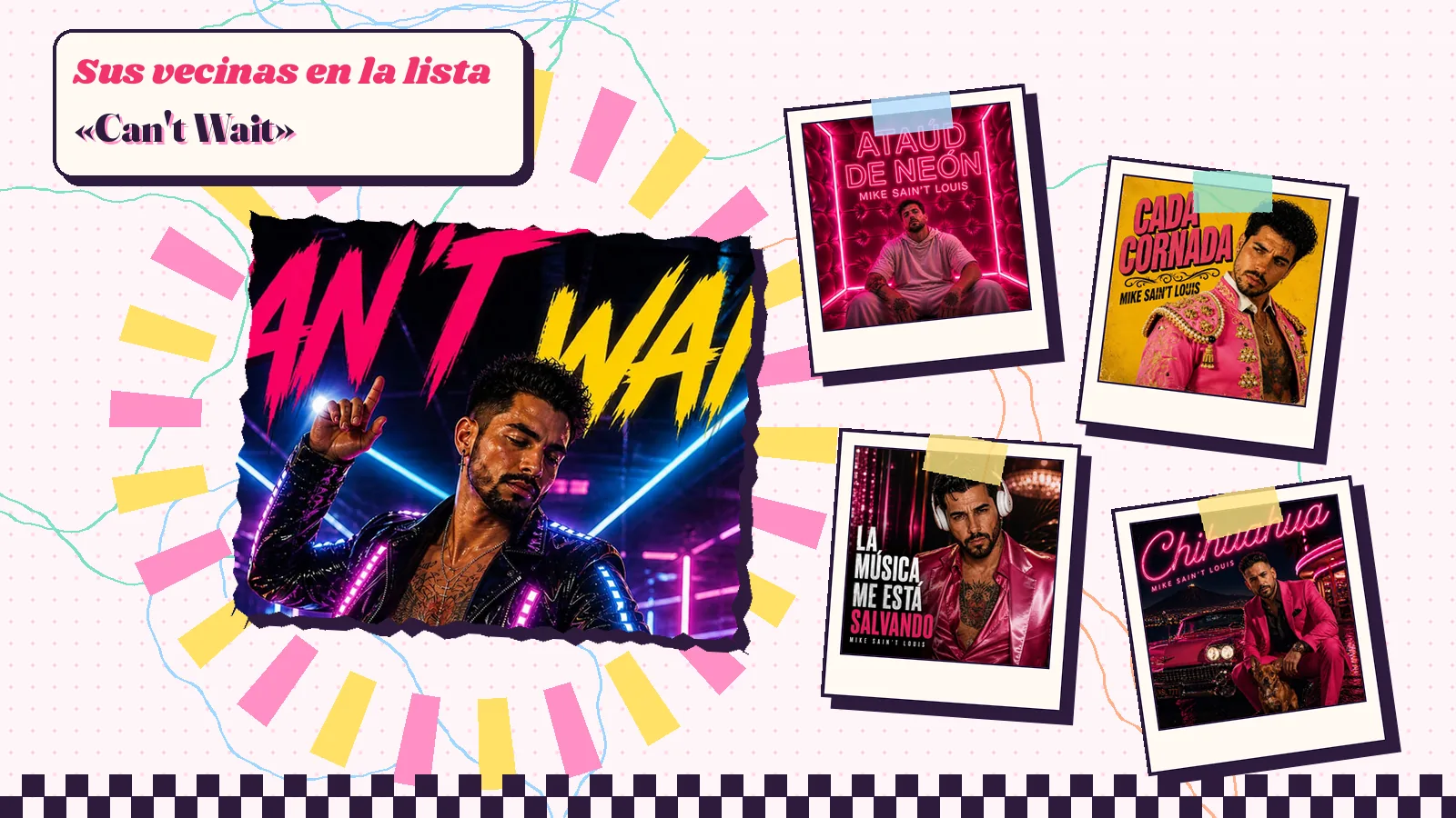 Collage with a detail of the «Can't Wait» cover art and the covers of «Ataúd de neón», «Cada cornada», «La música me está salvando» and «Chihuahua»
