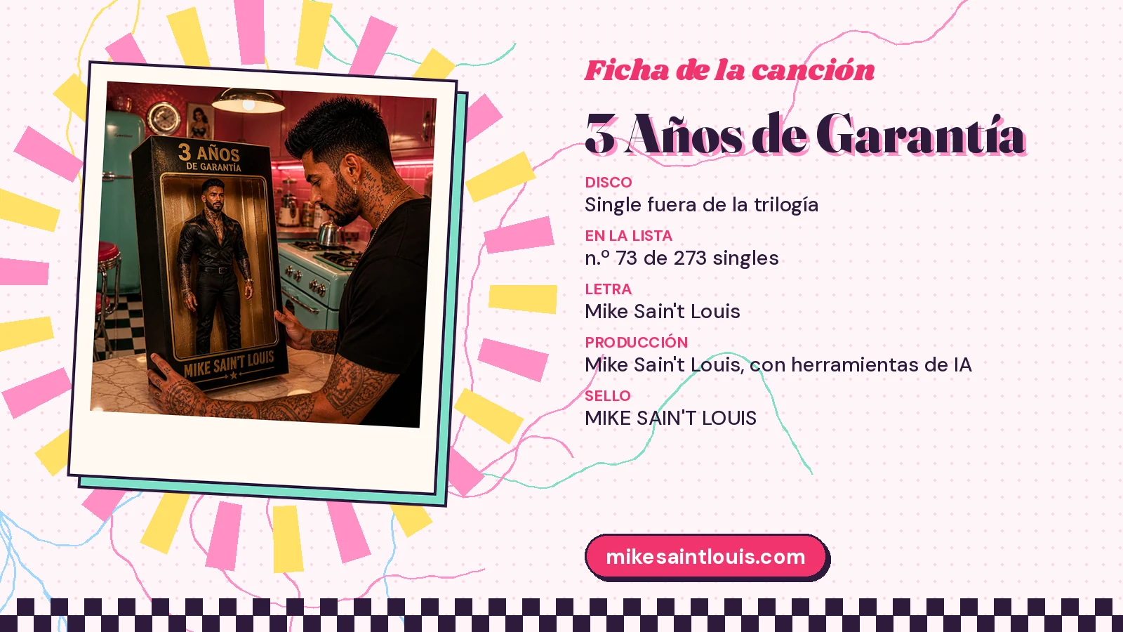 Ficha de la canción «3 Años de Garantía» con su carátula: disco «Single fuera de la trilogía», letra y producción de Mike Sain't Louis