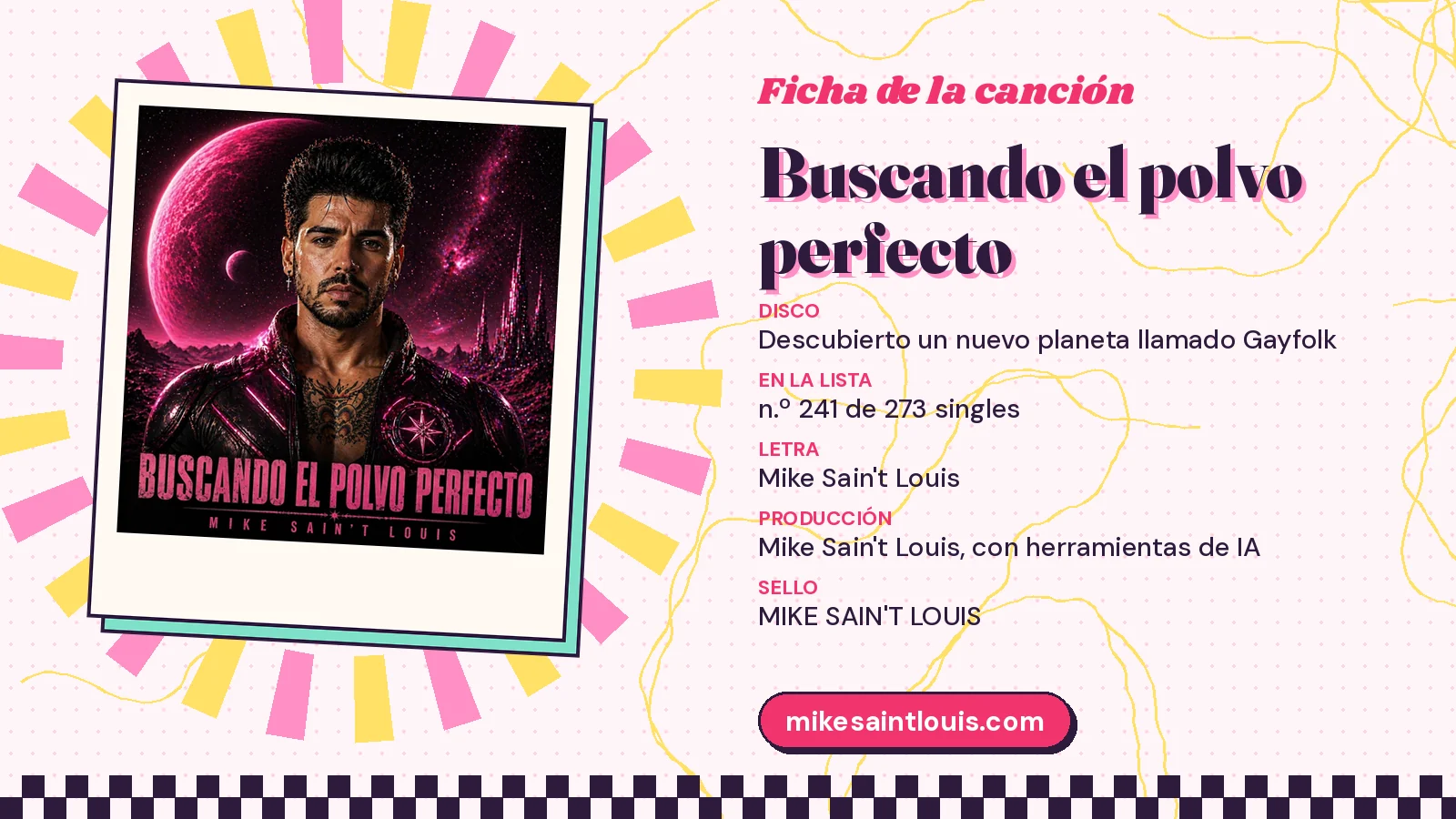 Song card for «Buscando el polvo perfecto» with its cover art: from the album «Descubierto un nuevo planeta llamado Gayfolk», lyrics and production by Mike Sain't Louis