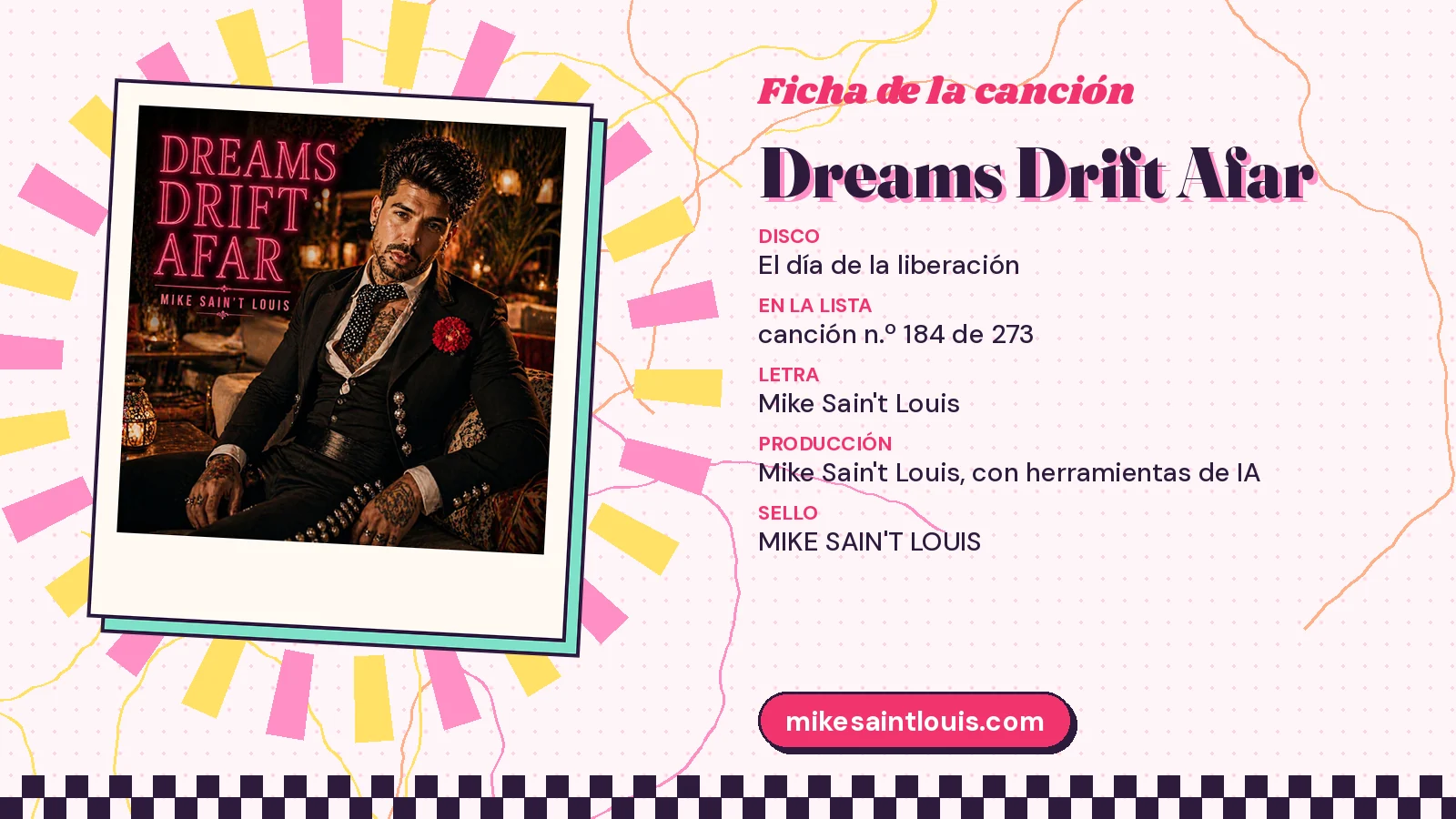 Ficha de la canción «Dreams Drift Afar» con su carátula: disco «El día de la liberación», letra y producción de Mike Sain't Louis
