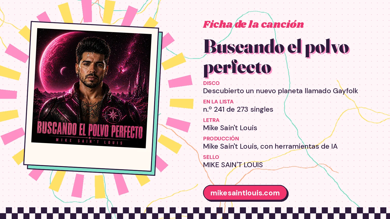 Song card for «Buscando el polvo perfecto» with its cover art: from the album «Descubierto un nuevo planeta llamado Gayfolk», lyrics and production by Mike Sain't Louis