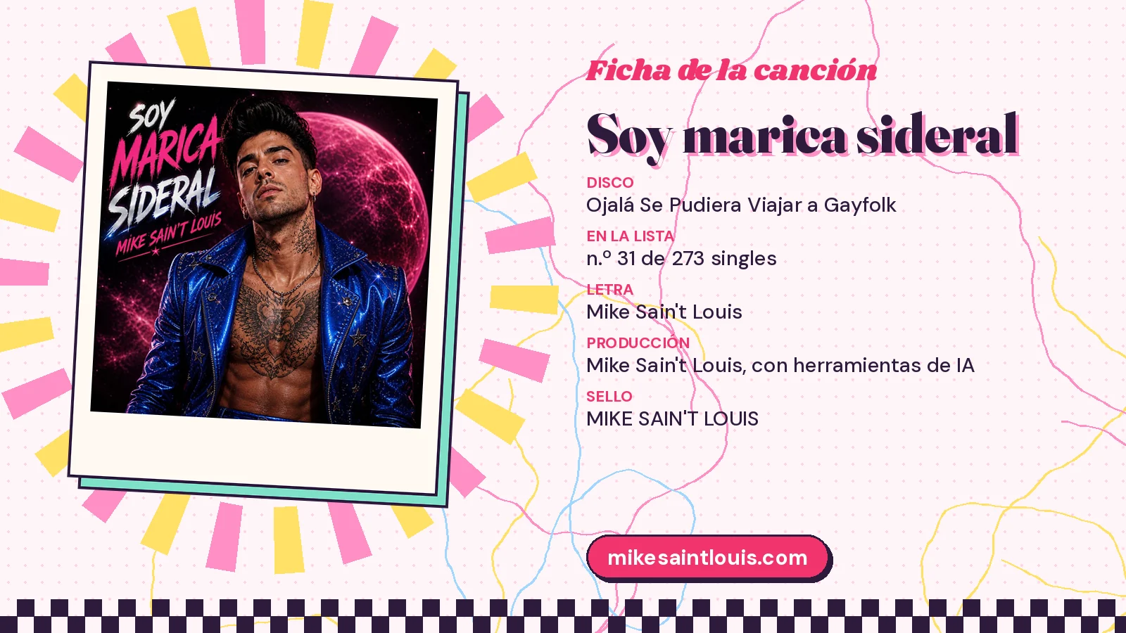 Song card for «Soy marica sideral» with its cover art: from the album «Ojalá Se Pudiera Viajar a Gayfolk», lyrics and production by Mike Sain't Louis
