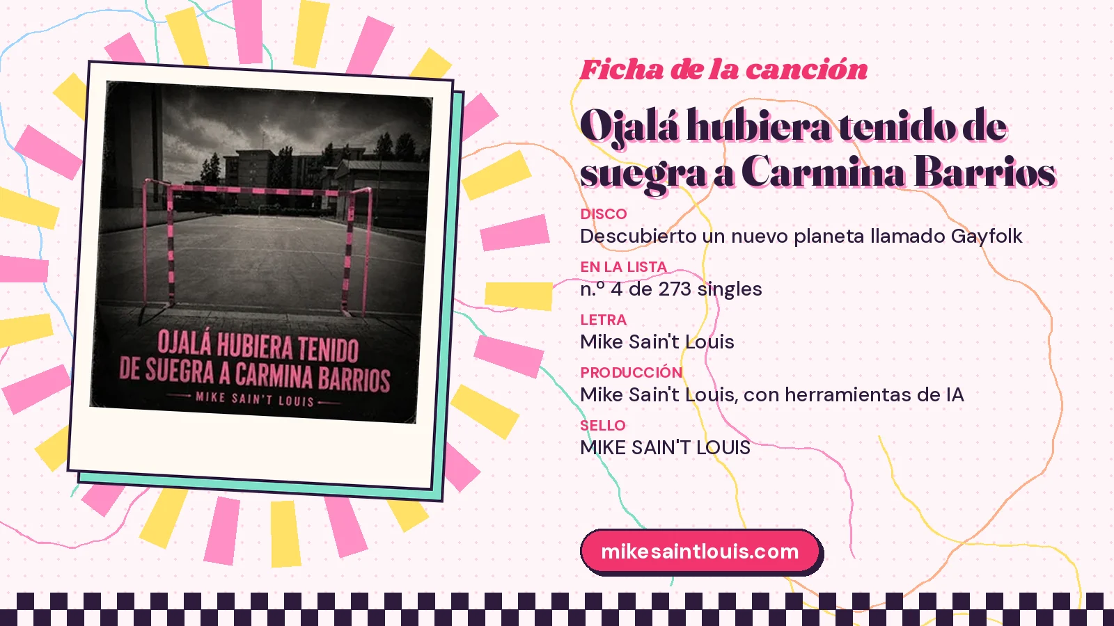 Ficha de la canción «Ojalá hubiera tenido de suegra a Carmina Barrios» con su carátula: disco «Descubierto un nuevo planeta llamado Gayfolk», letra y producción de Mike Sain't Louis