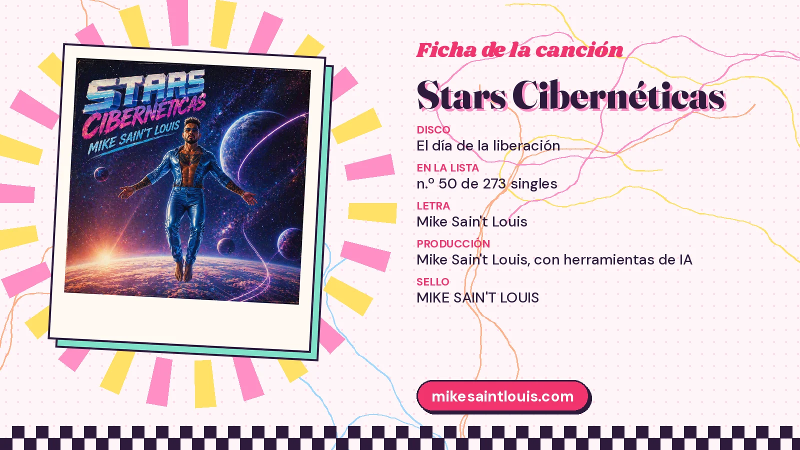 Ficha de la canción «Stars Cibernéticas» con su carátula: disco «El día de la liberación», letra y producción de Mike Sain't Louis
