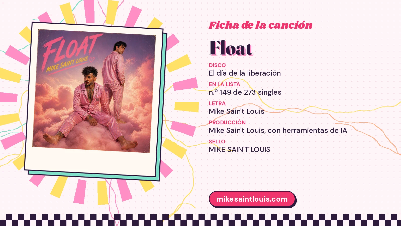 Ficha de la canción «Float» con su carátula: disco «El día de la liberación», letra y producción de Mike Sain't Louis