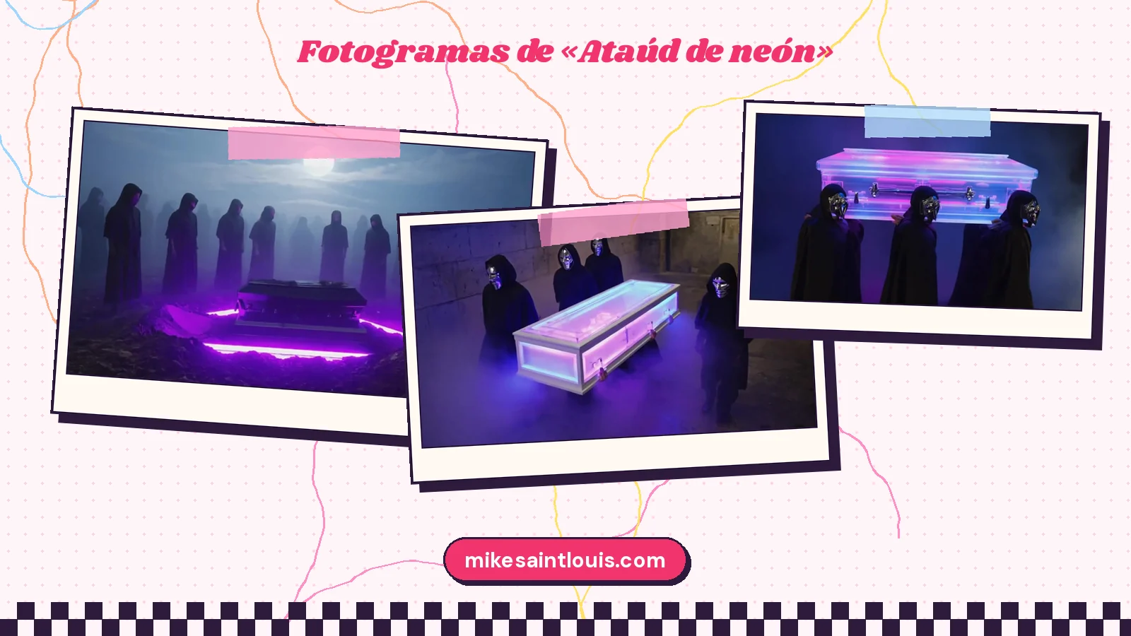 Fotogramas del videoclip oficial de «Ataúd de neón», de Mike Sain't Louis
