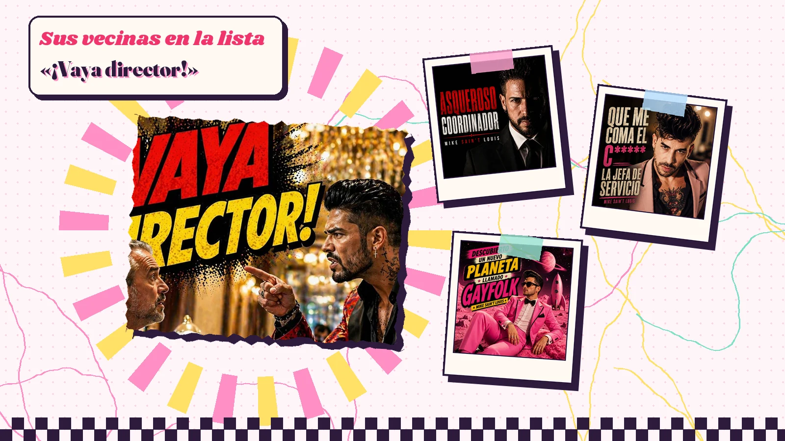 Collage with a detail of the «¡Vaya director!» cover art and the covers of «Asqueroso coordinador», «Que me coma el chumino la jefa de servicio» and «Descubierto un nuevo planeta llamado Gayfolk»