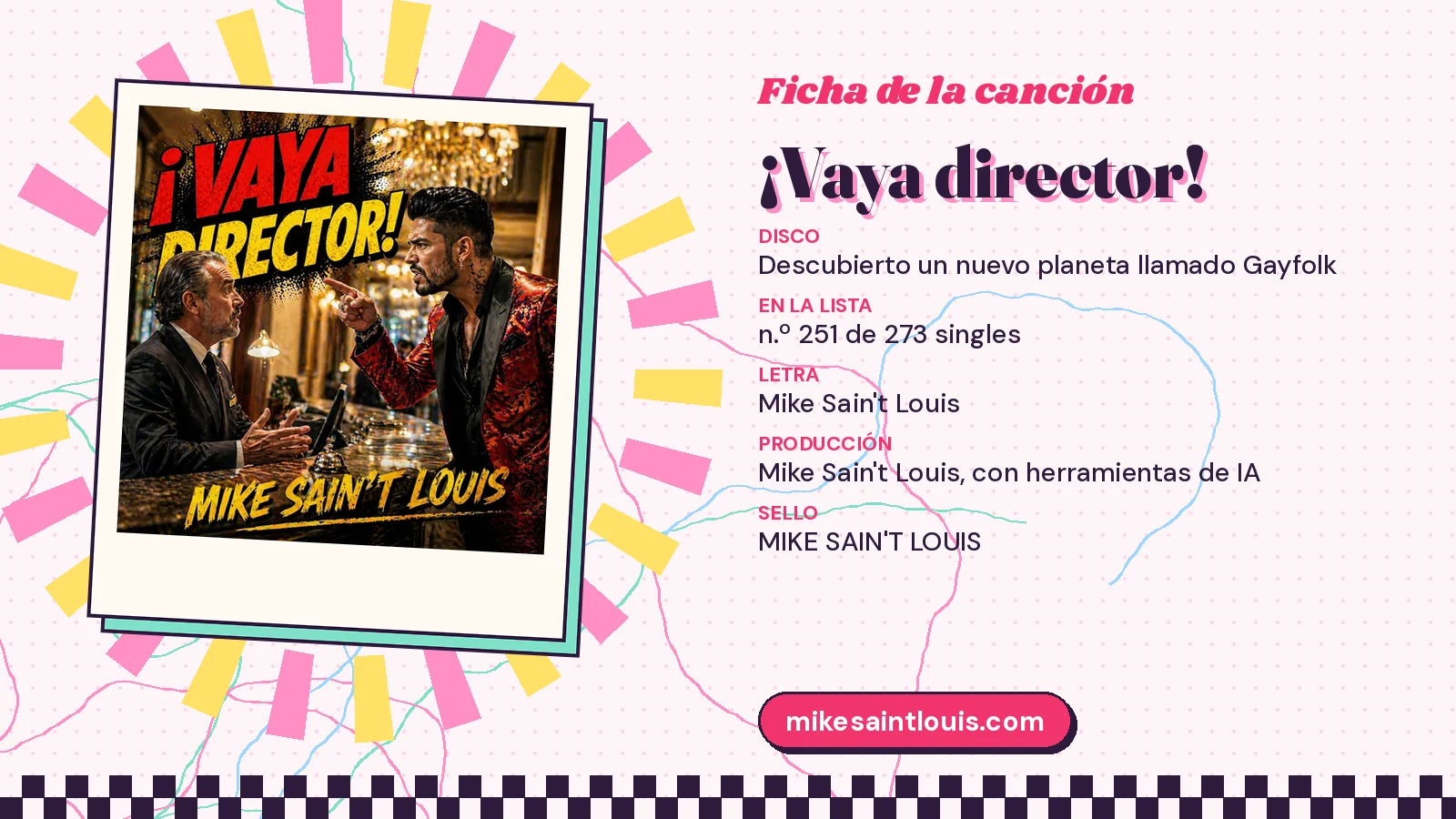 Song card for «¡Vaya director!» with its cover art: from the album «Descubierto un nuevo planeta llamado Gayfolk», lyrics and production by Mike Sain't Louis