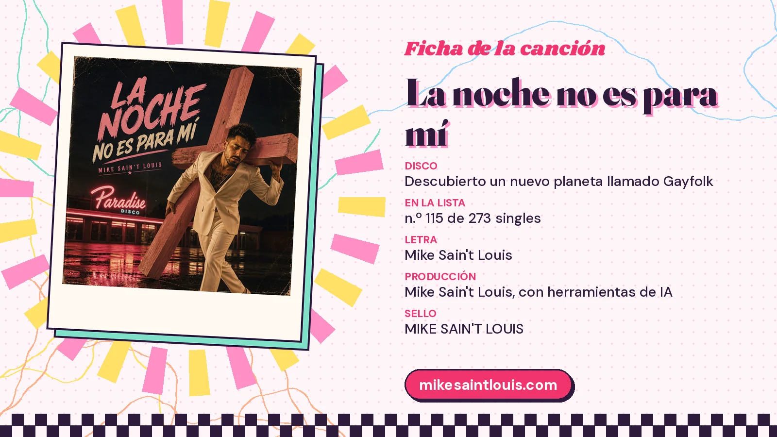 Ficha de la canción «La noche no es para mí» con su carátula: disco «Descubierto un nuevo planeta llamado Gayfolk», letra y producción de Mike Sain't Louis