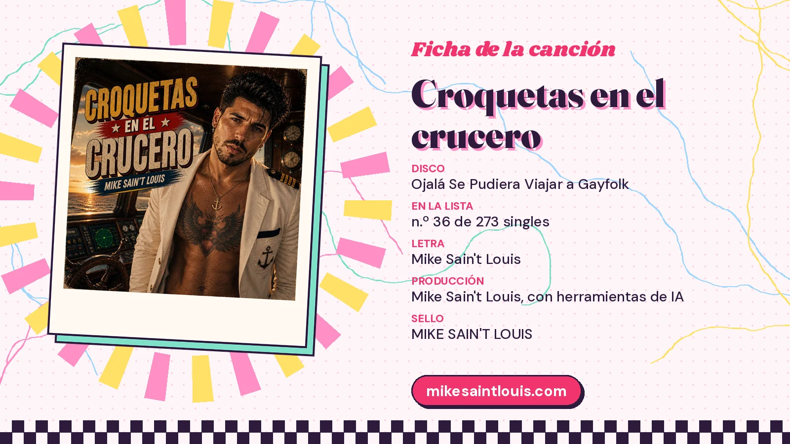 Ficha de la canción «Croquetas en el crucero» con su carátula: disco «Ojalá Se Pudiera Viajar a Gayfolk», letra y producción de Mike Sain't Louis