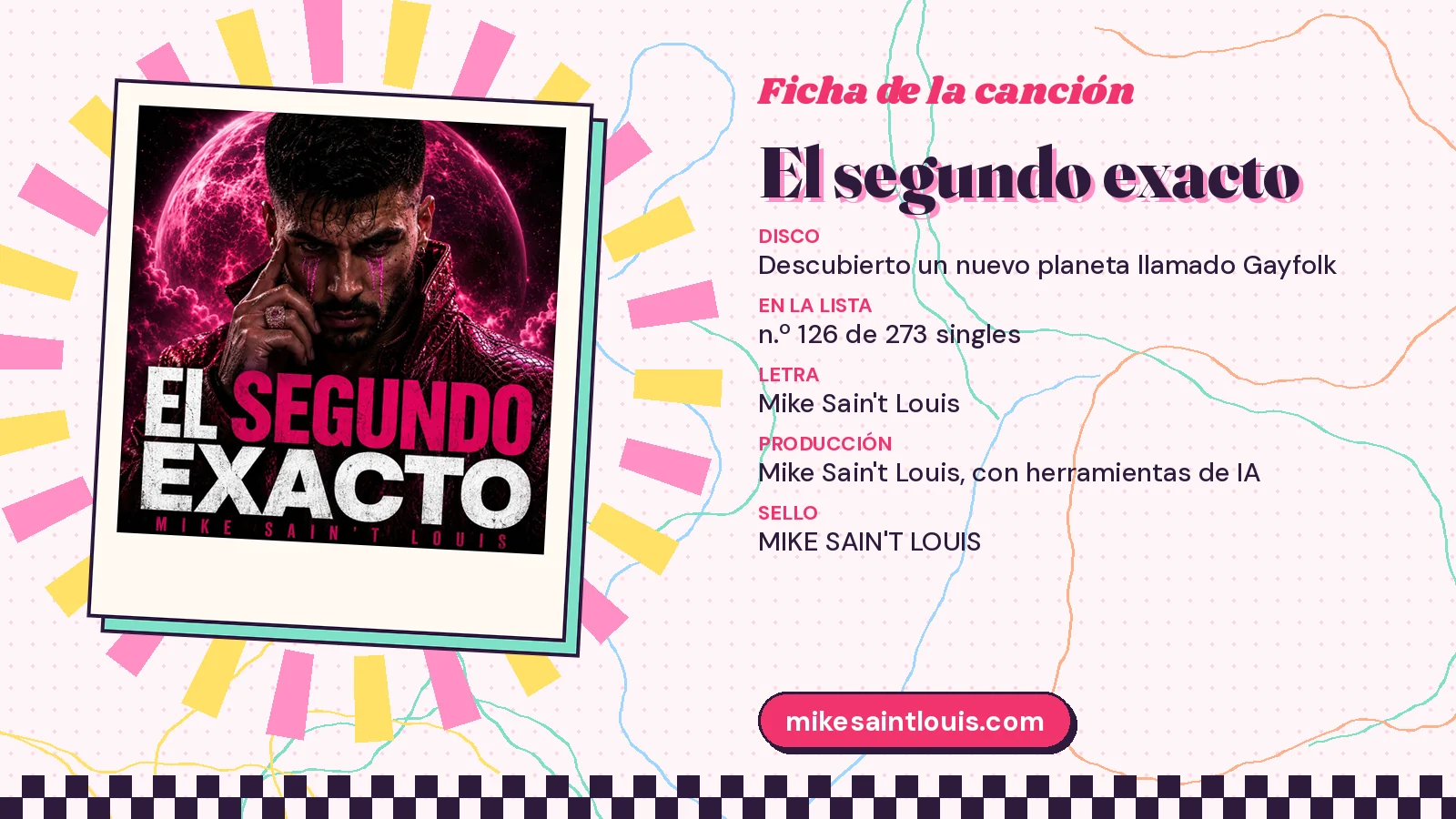 Song card for «El segundo exacto» with its cover art: from the album «Descubierto un nuevo planeta llamado Gayfolk», lyrics and production by Mike Sain't Louis