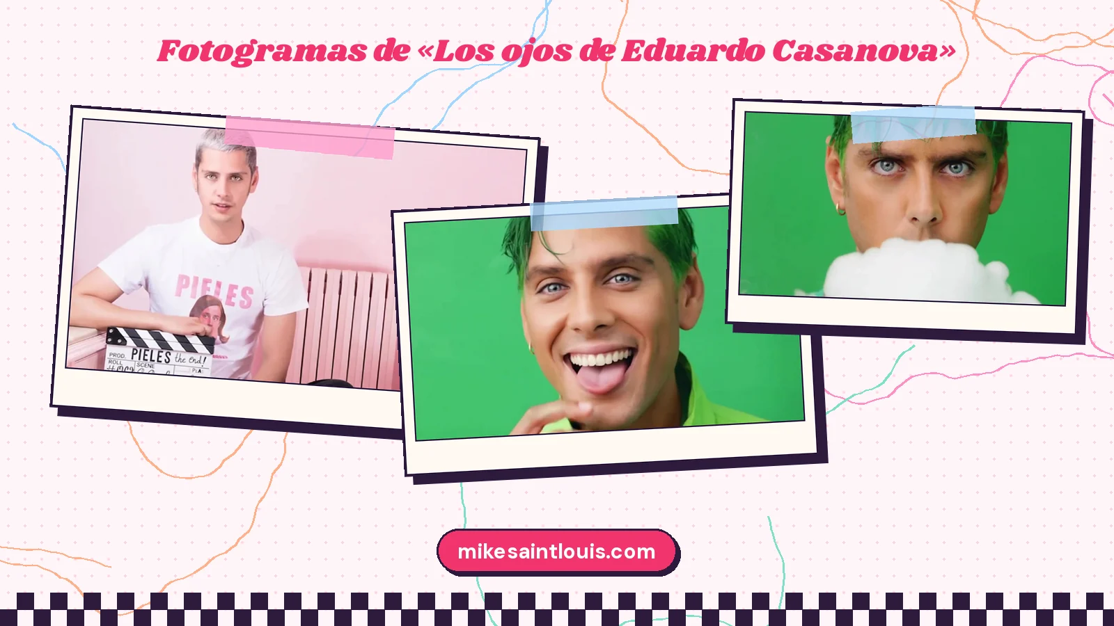 Fotogramas del videoclip oficial de «Los ojos de Eduardo Casanova», de Mike Sain't Louis