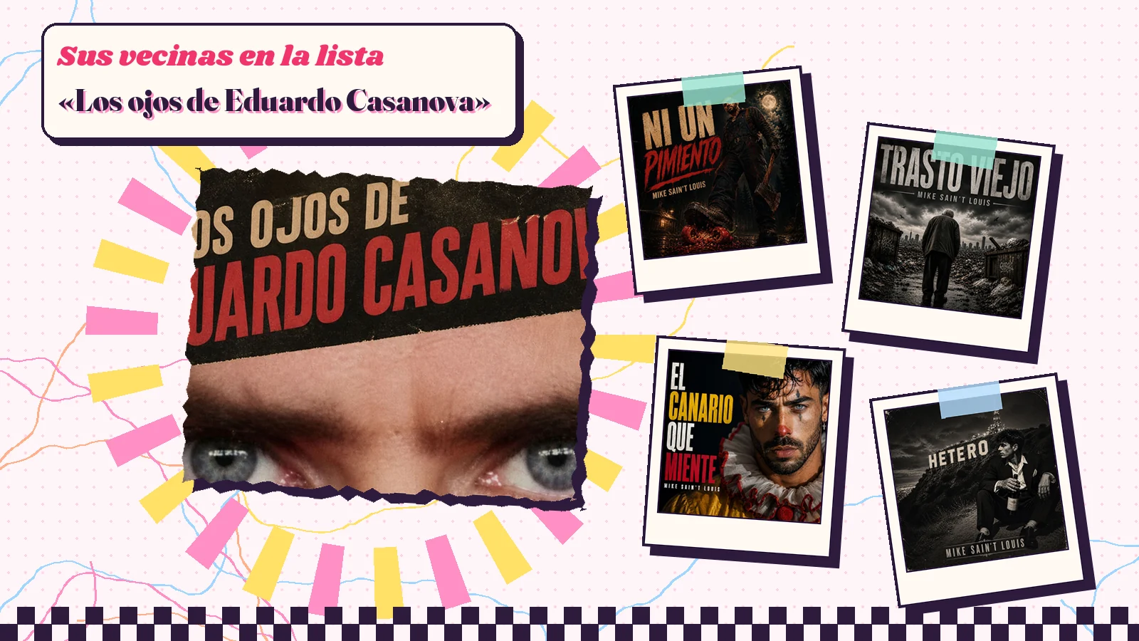 Collage con un detalle de la carátula de «Los ojos de Eduardo Casanova» y las carátulas de «Ni Un Pimiento», «Trasto Viejo», «El canario que miente», «Hetero»