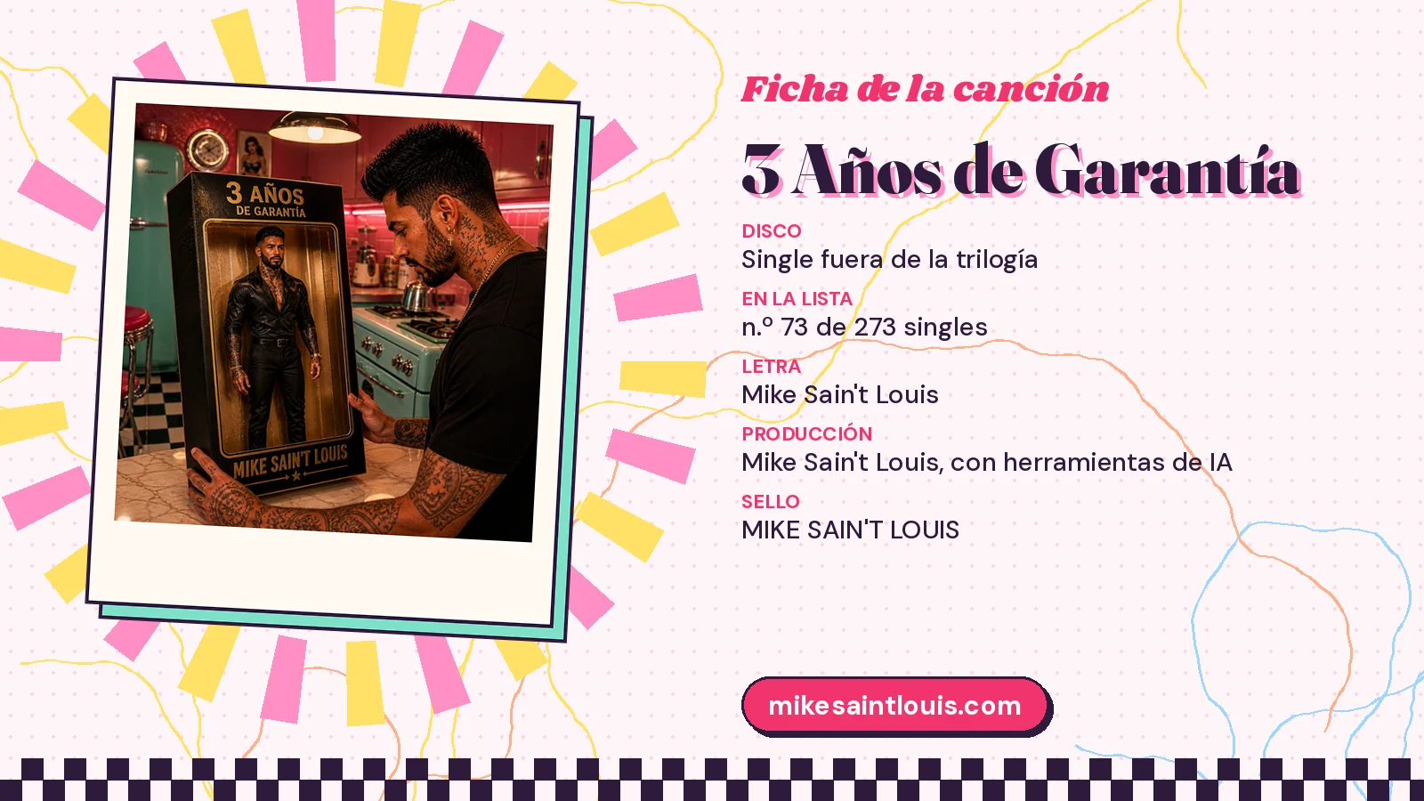 Ficha de la canción «3 Años de Garantía» con su carátula: disco «Single fuera de la trilogía», letra y producción de Mike Sain't Louis