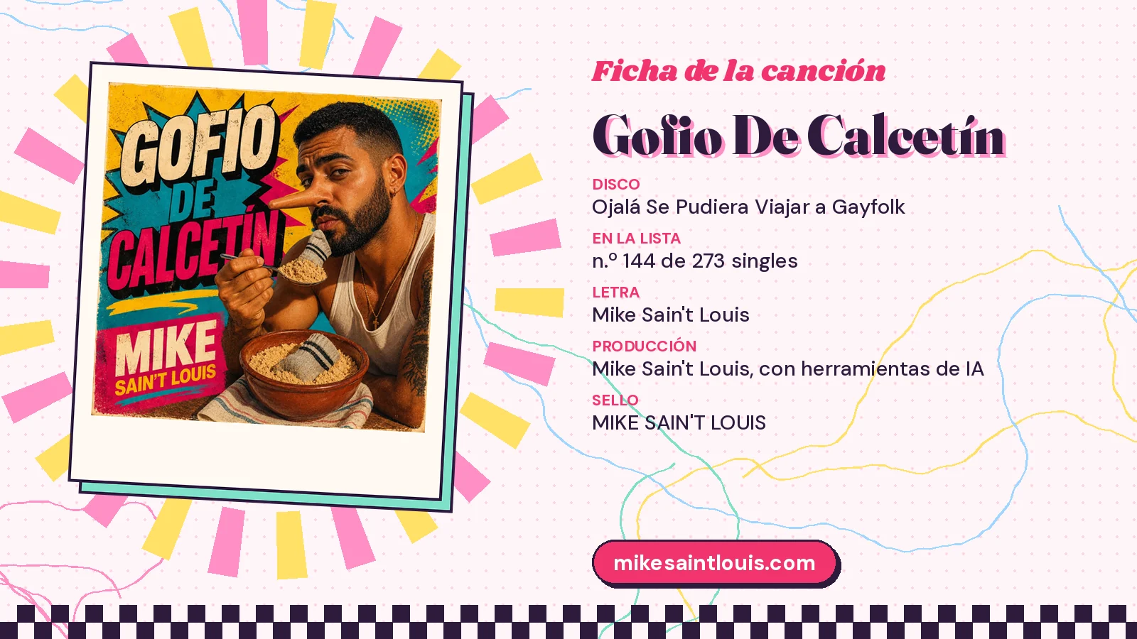 Ficha de la canción «Gofio De Calcetín» con su carátula: disco «Ojalá Se Pudiera Viajar a Gayfolk», letra y producción de Mike Sain't Louis