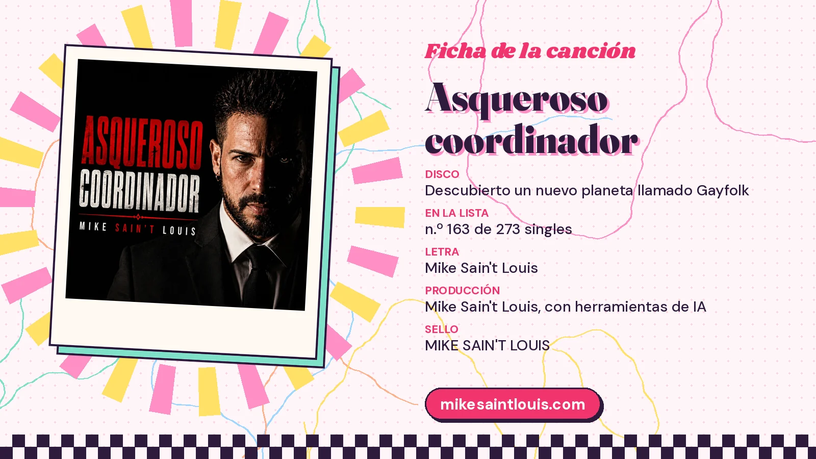 Ficha de la canción «Asqueroso coordinador» con su carátula: disco «Descubierto un nuevo planeta llamado Gayfolk», letra y producción de Mike Sain't Louis