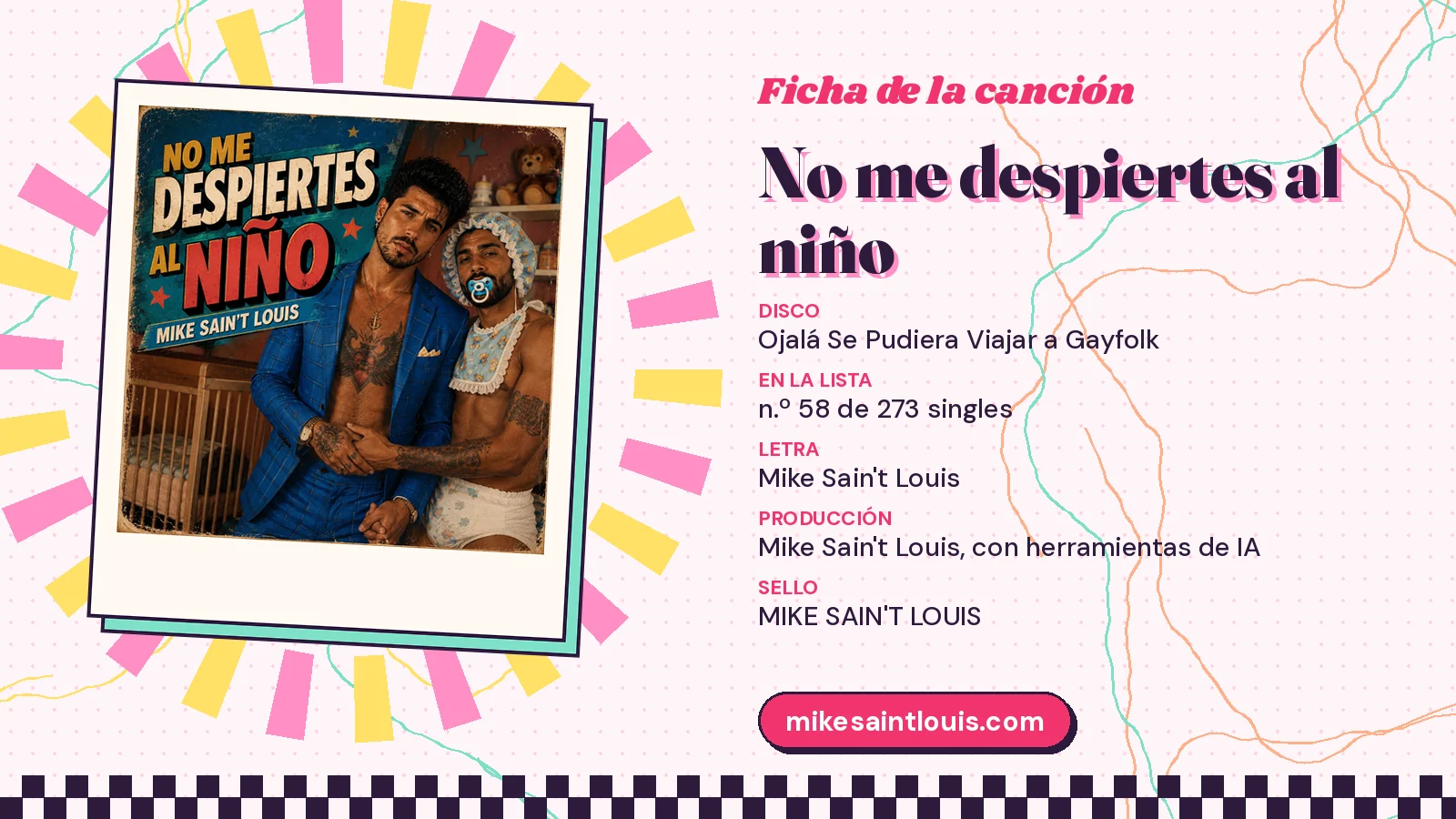 Ficha de la canción «No me despiertes al niño» con su carátula: disco «Ojalá Se Pudiera Viajar a Gayfolk», letra y producción de Mike Sain't Louis