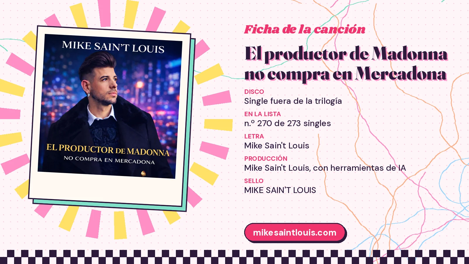 Song card for «El productor de Madonna no compra en Mercadona» with its cover art: from the album «Single fuera de la trilogía», lyrics and production by Mike Sain't Louis