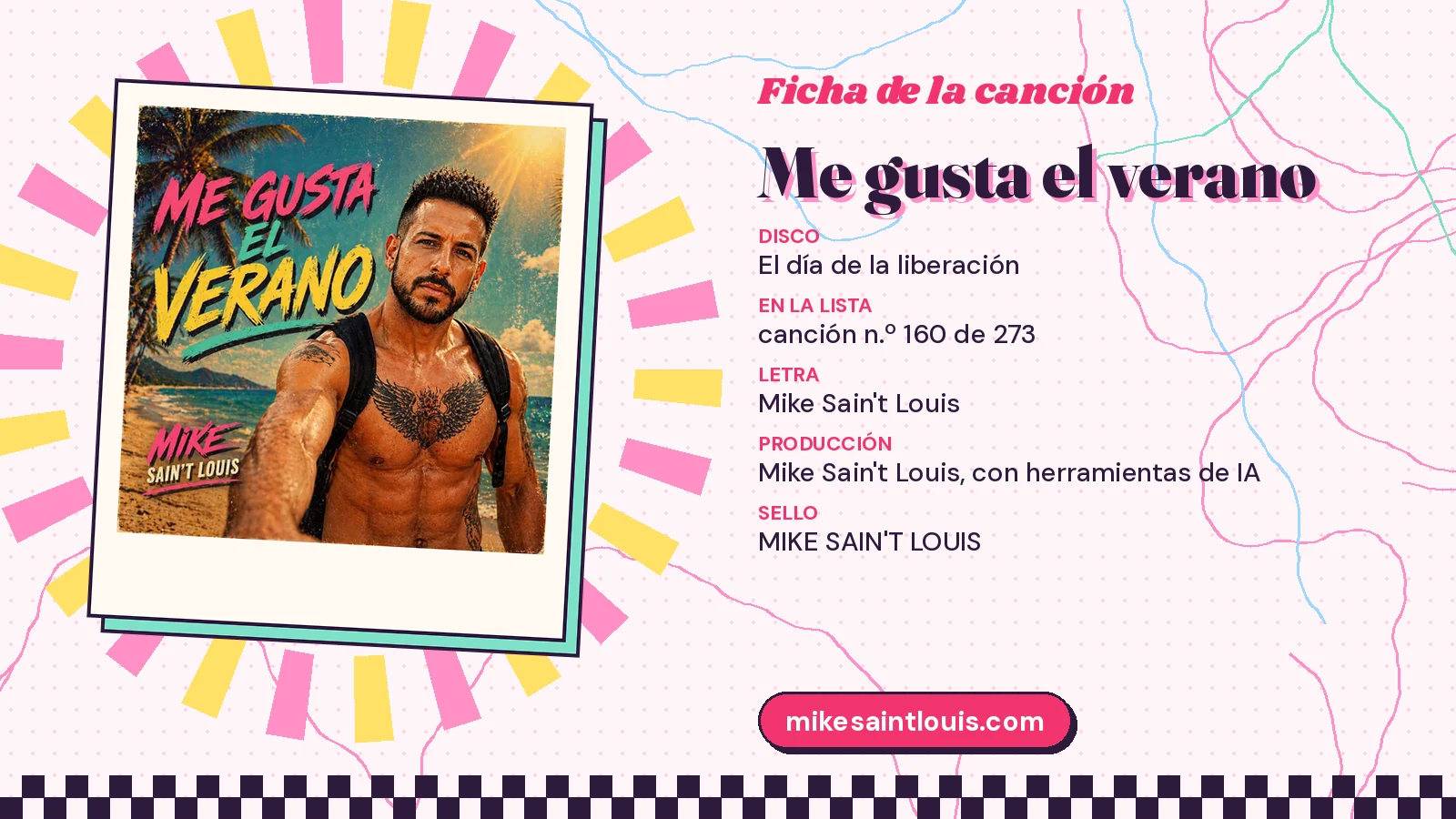 Ficha de la canción «Me gusta el verano» con su carátula: disco «El día de la liberación», letra y producción de Mike Sain't Louis