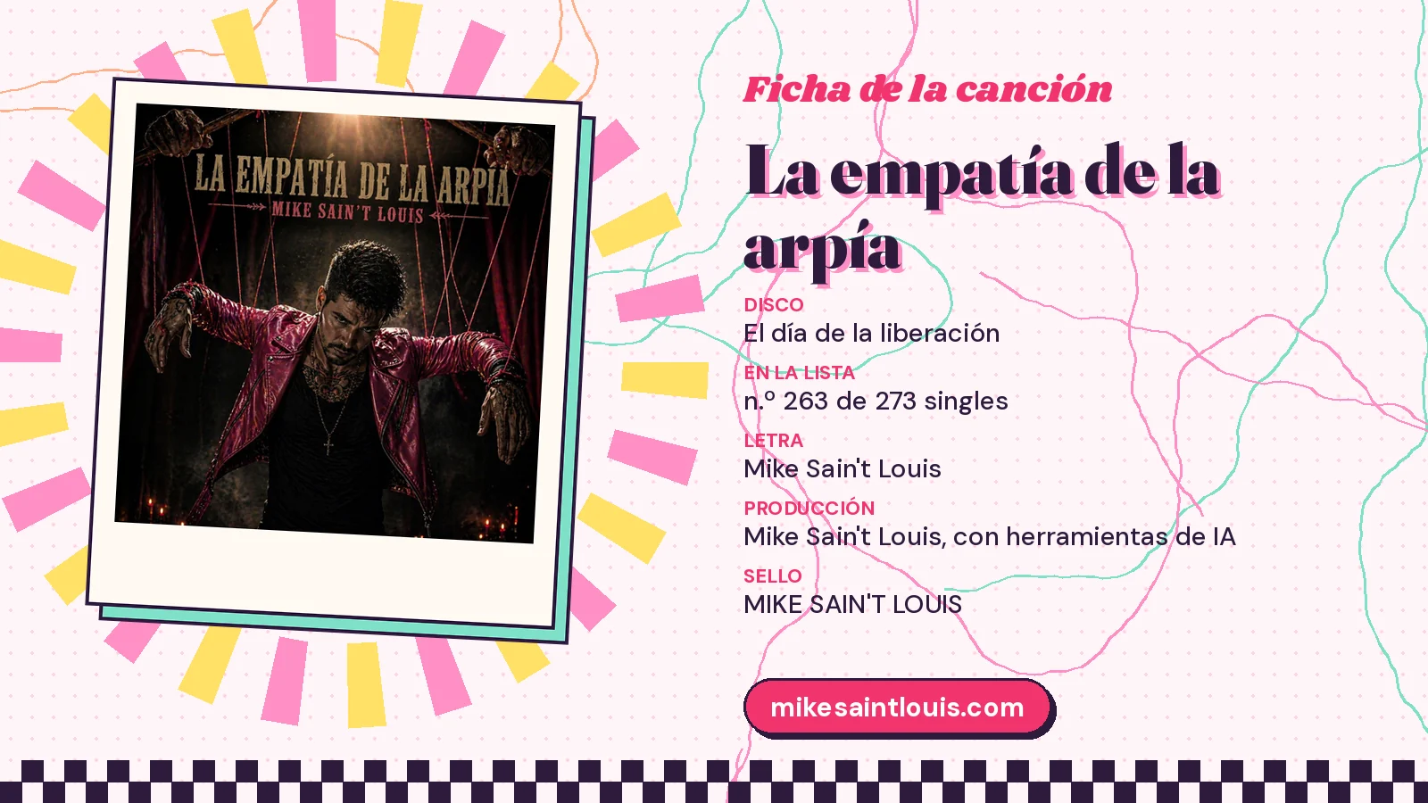 Ficha de la canción «La empatía de la arpía» con su carátula: disco «El día de la liberación», letra y producción de Mike Sain't Louis