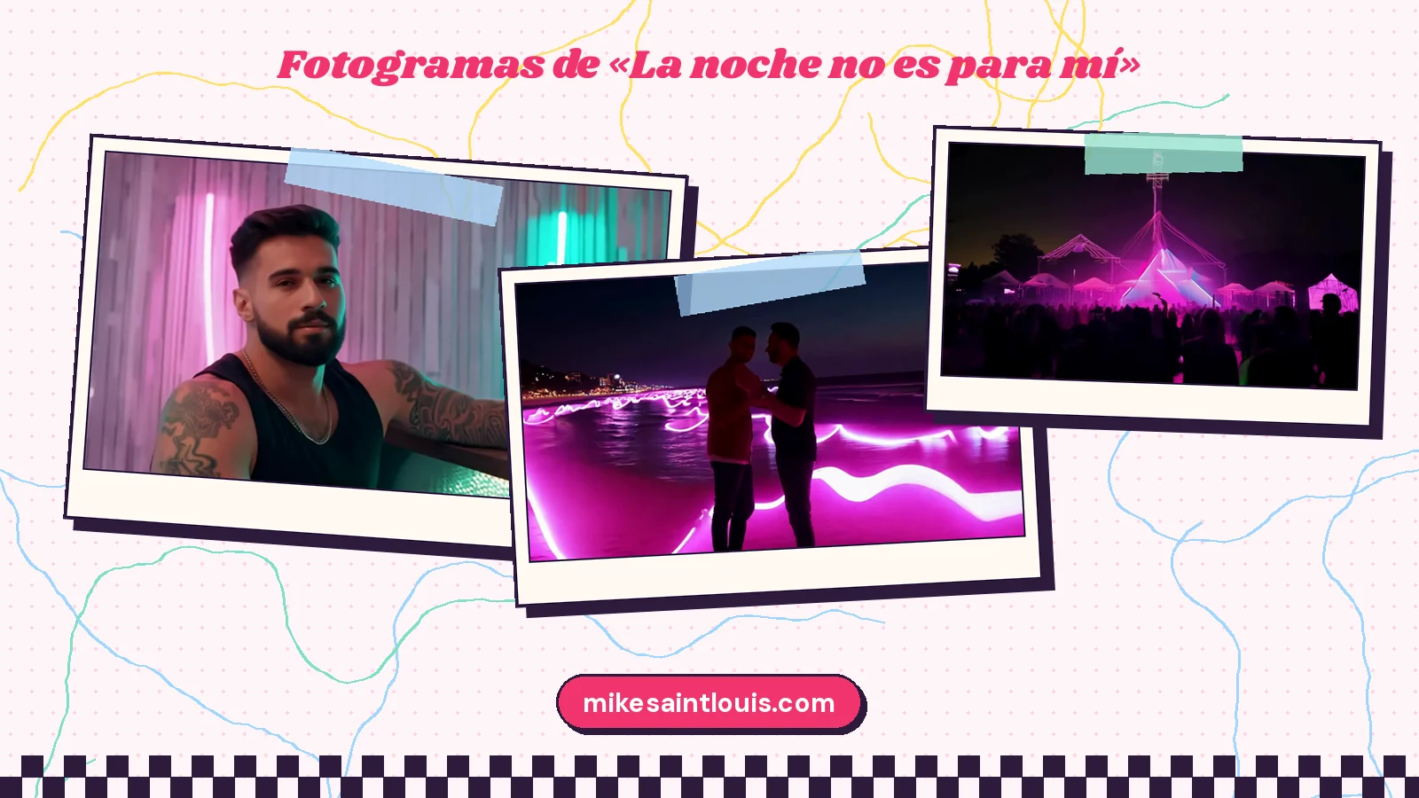 Fotogramas del videoclip oficial de «La noche no es para mí», de Mike Sain't Louis