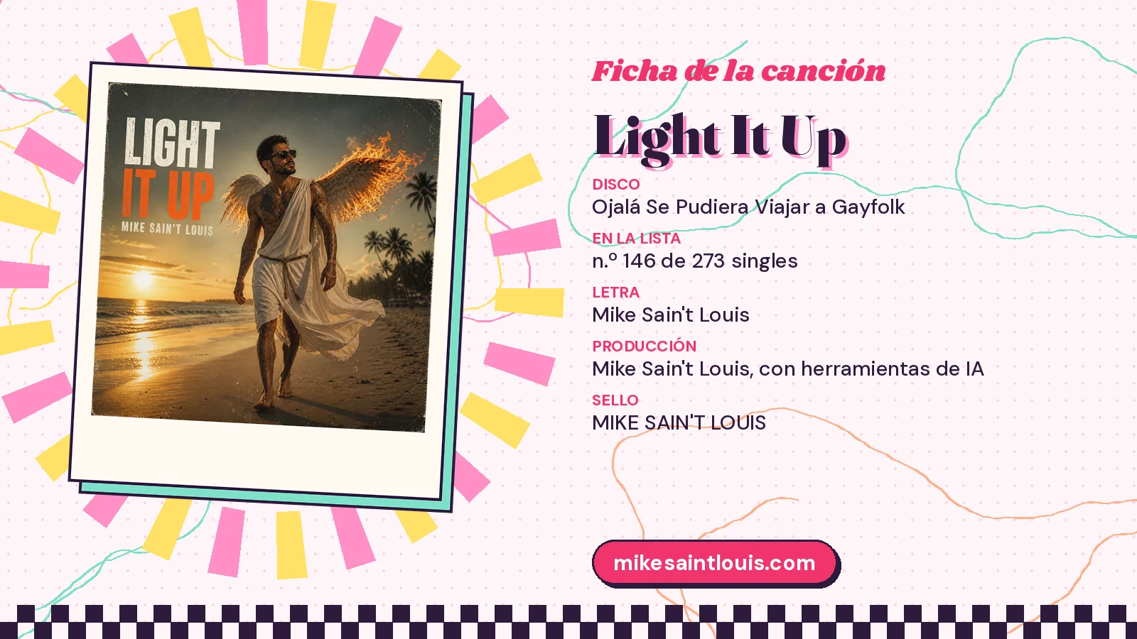 Ficha de la canción «Light It Up» con su carátula: disco «Ojalá Se Pudiera Viajar a Gayfolk», letra y producción de Mike Sain't Louis